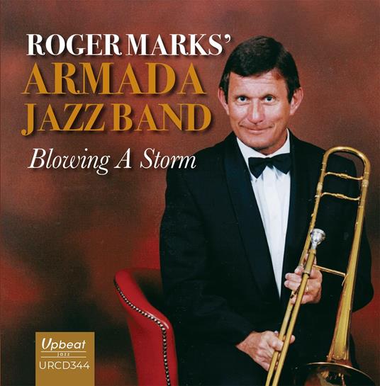 Blowing A Storm - CD Audio di Roger Marks' Armada Jazz Band