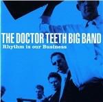 Rhythm Is Our Business