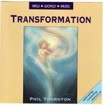 Transformation - CD Audio di Phil Thornton