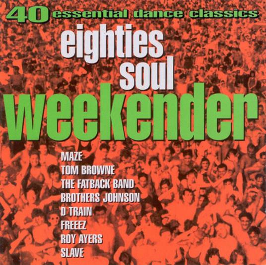 80S Soul Weekender - CD Audio
