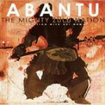 Abantu - CD Audio di Mighty Zulu Nation