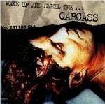 Wake Up & Smell Carcass - CD Audio di Carcass