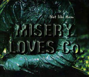 Not Like Them - CD Audio di Misery Loves Co.