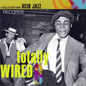 Totally Wired 6 - CD Audio