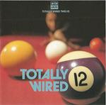 Totally Wired vol.12
