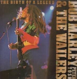 Birth of a Legend - CD Audio di Bob Marley