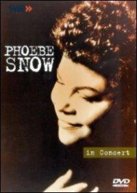 In Concert - CD Audio di Phoebe Snow