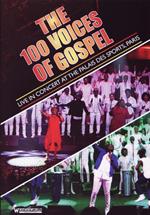 100 Voices Of Gospel (The): Live At The Palais Des Sports, Paris