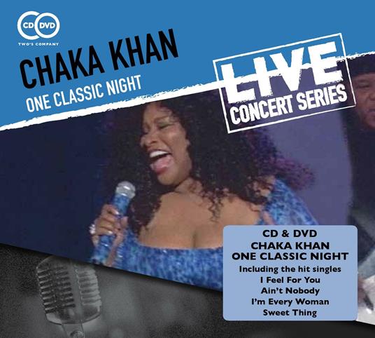 One Classic Night - CD Audio + DVD di Chaka Khan