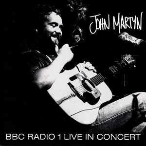 Bbc Radio 1 Live in Concert - CD Audio di John Martyn