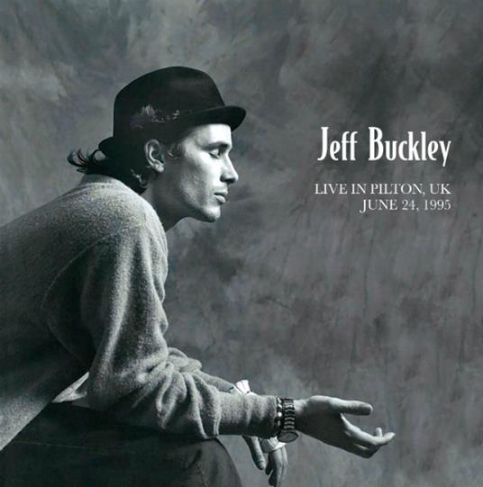 Live in Pilton Uk June 24 1995 - CD Audio di Jeff Buckley