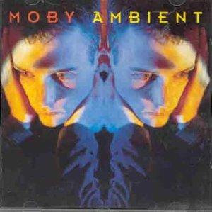 Ambient - CD Audio di Moby