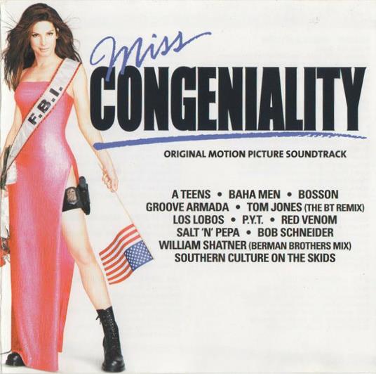 Miss Congeniality (Colonna sonora) - CD Audio