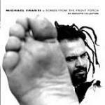 Songs from the Front Porch - CD Audio di Michael Franti