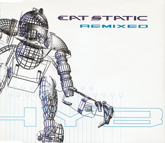 Hybrid Remixed - CD Audio di Eat Static
