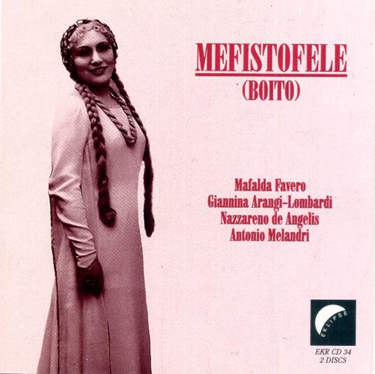 Boito: Mefistofele / Molajoli, Favero, De Angelis, Arangi Lombardo - CD - CD Audio