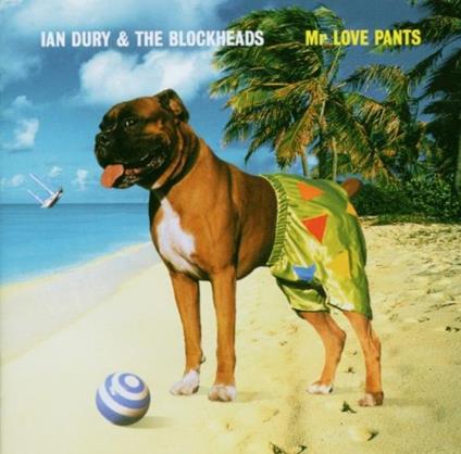 Mr. Love Pants - CD Audio di Ian Dury,Blockheads
