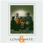 Love & Hate + Singles - CD Audio di Section 25