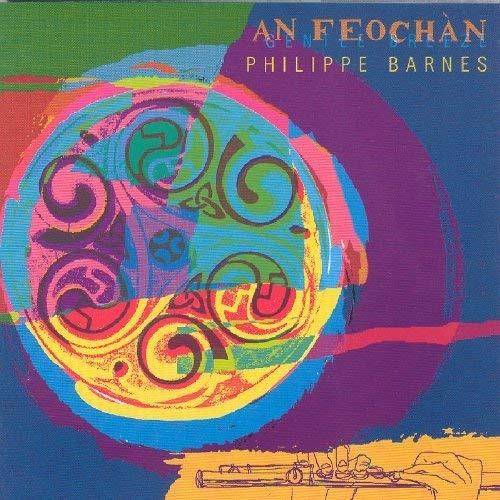 An Feochan - CD Audio di Philippe Barnes