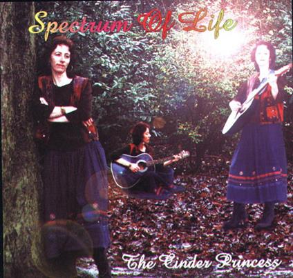 Spectrum Of Life - CD Audio di Cinder Princess