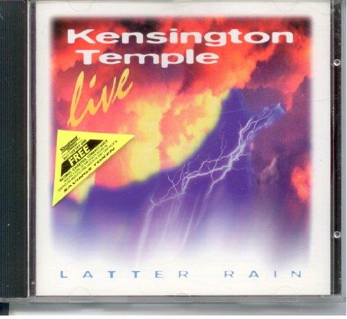 Latter Rain - CD Audio di Kensington Temple