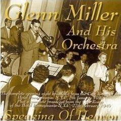 Speaking of Heaven - CD Audio di Glenn Miller