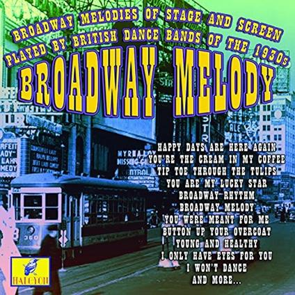 Broadway Melody - CD Audio