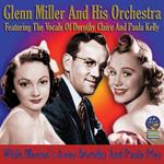 Glenn Miller - While Marion's Away Dorothy & Paula Play