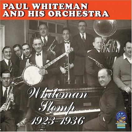 Whiteman Stomp - CD Audio di Paul Whiteman
