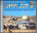 Shalom: The Most Beautiful Popular songs From Israel