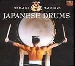Japanese Drums - CD Audio di Matsuriza Wadaiko
