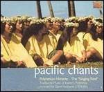Pacific Chants. Polynesian Himene