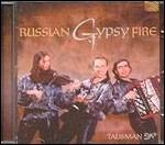 Russian Gypsy Fire - CD Audio di Talisman