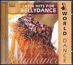 Latin Hits for Bellydance