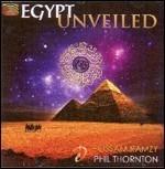 Egypt Unveiled - CD Audio di Hossam Ramzy,Phil Thornton