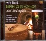 20 Best Irish Pub Songs - CD Audio di Noel McLoughlin