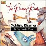 Yiddish, Klezmer & Sephardic Music - CD Audio di Burning Bush