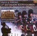 Pipes & Drums. from Helmand to Horse Guards