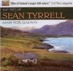 Man from Galway. The Best of Sean Tyrrell - CD Audio di Sean Tyrrell