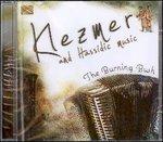 Klezmer and Hassidic Music - CD Audio di Burning Bush