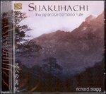 Shakuhachi. The Japanese Bamboo Flute - CD Audio di Richard Stagg