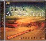 Master of the Arabian Flute - CD Audio di Mohamed Naiem