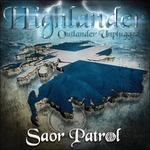 Highlander. Outlander Unplugged - CD Audio di Saor Patrol