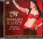 Secrets of the Eye - CD Audio di Hossam Ramzy
