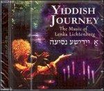 Yiddish Journey. The Music of Lenka Lichtenberg - CD Audio di Lenka Lichtenberg
