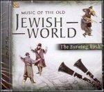 Music of the Old Jewish World - CD Audio di Burning Bush