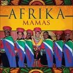 Afrika Mamas - CD Audio di Afrika Mamas