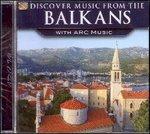 Discover Music from the Balkans - CD Audio