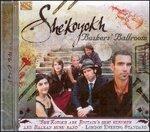 She'koyokh - CD Audio di Busker's Ballroom