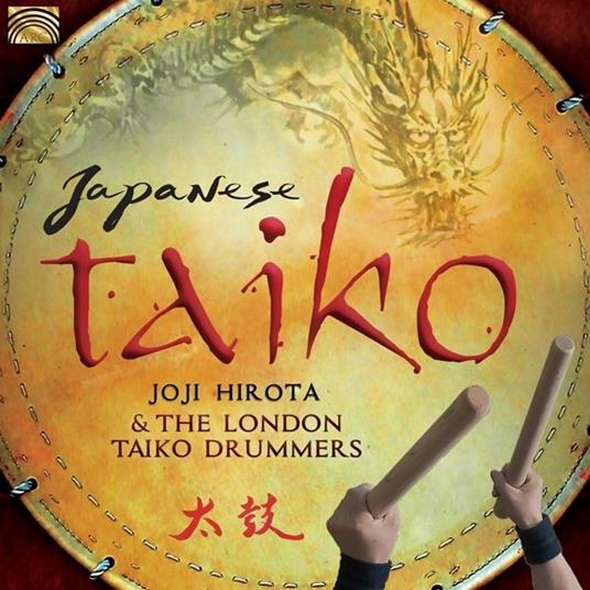 Japanese Taiko - CD Audio di Joji Hirota